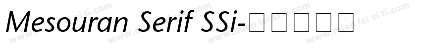 Mesouran Serif SSi字体转换